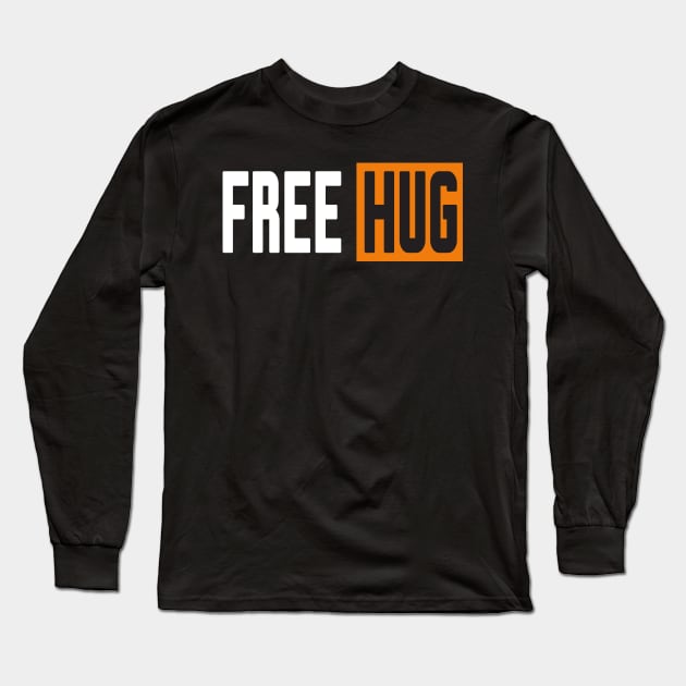 Free Hug-Christmas 2023 Long Sleeve T-Shirt by Work Memes